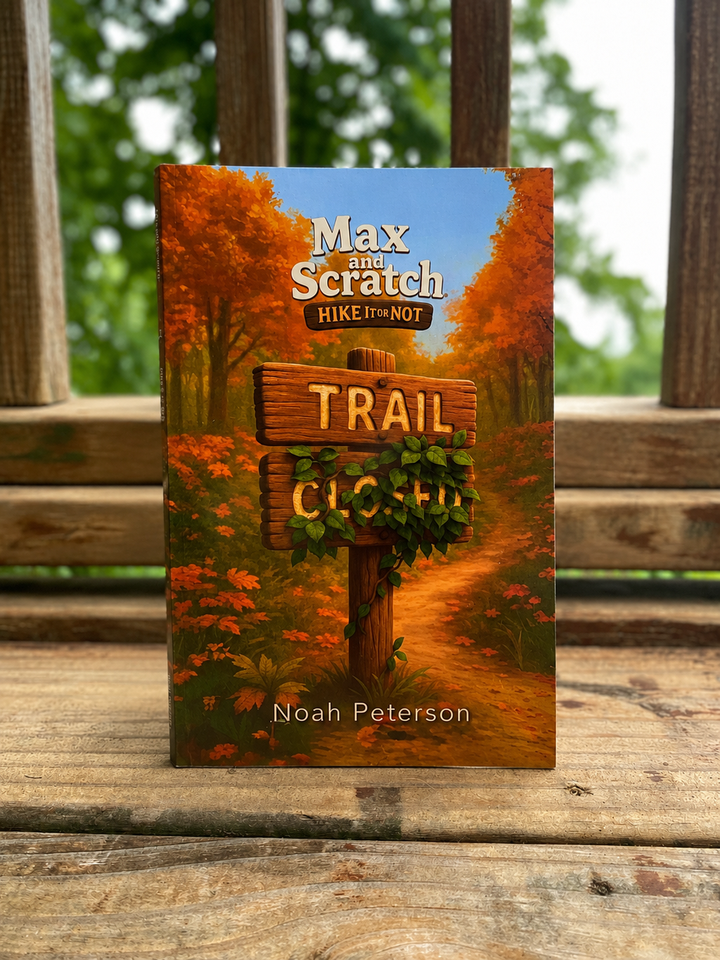 Max and Scratch Book 1: Hike It or Not